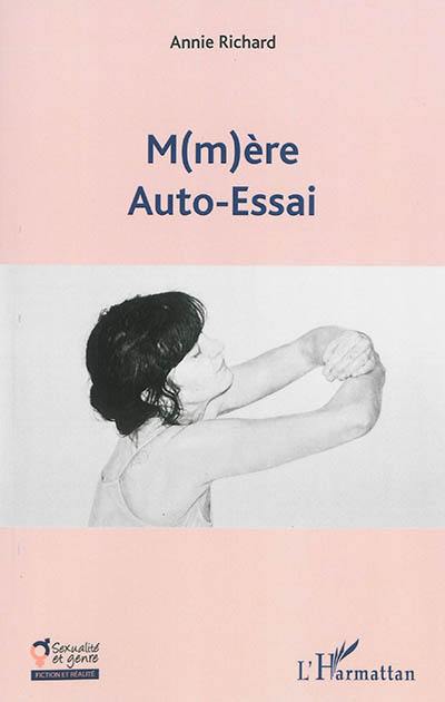 M(m)ère : auto-essai