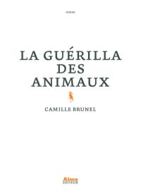 La guérilla des animaux