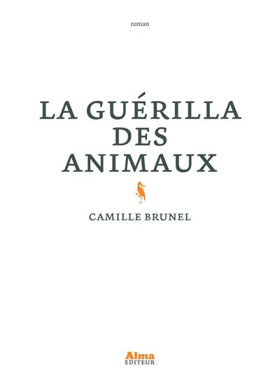 La guérilla des animaux