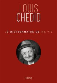 Le dictionnaire de ma vie