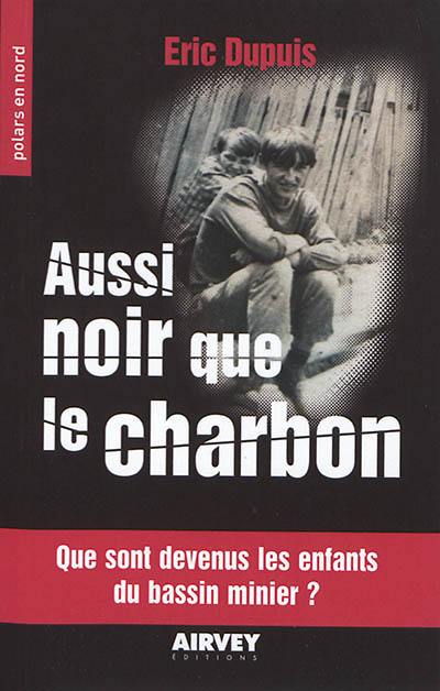 Aussi noir que le charbon