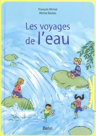 Les voyages de l'eau