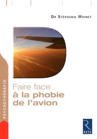 Faire face à la phobie de l'avion