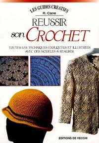 Réussir son crochet