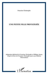 Une petite fille privilégiée