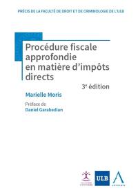 Procédure fiscale approfondie en matière d'impôts directs