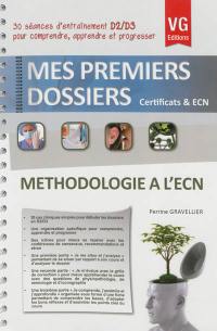 Méthodologie à l'ECN : 30 séances d'entraînement D2-D3 pour comprendre, apprendre, progresser