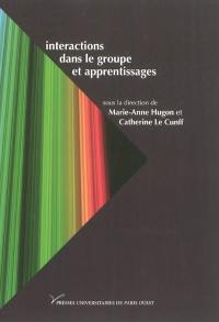 Interactions dans le groupe et apprentissages