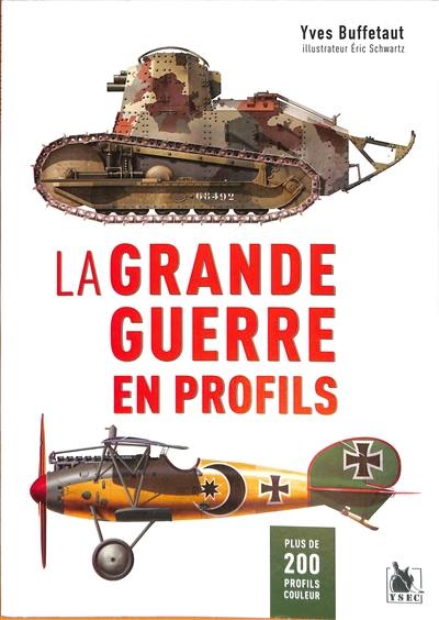 La Grande Guerre en profils : plus de 200 profils couleur