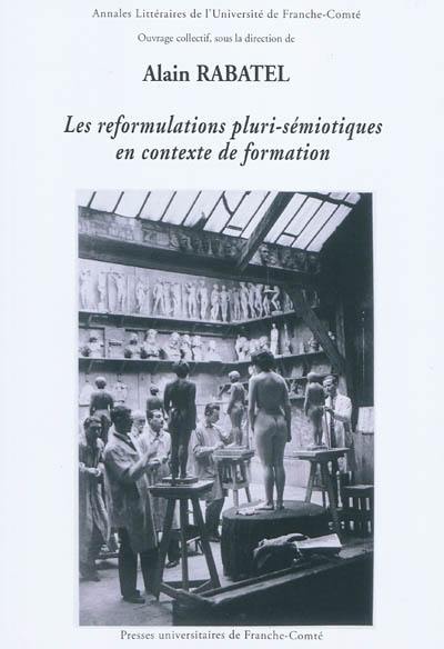 Les reformulations pluri-sémiotiques en contexte de formation