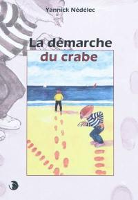 La démarche du crabe