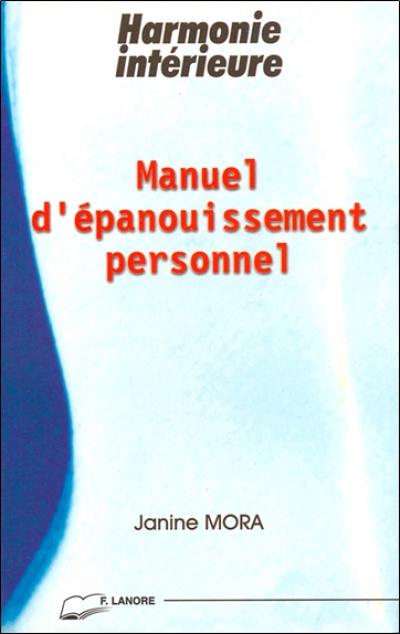 Manuel d'épanouissement personnel