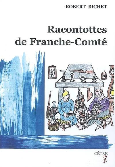 Racontottes de Franche-Comté