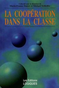 La coopération dans la classe : étude du concept et de la pratique éducative