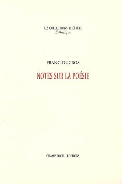 Notes sur la poésie