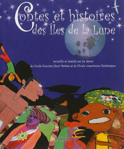 Contes et histoires des îles de la Lune