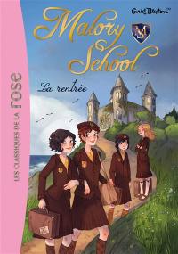 Malory school. Vol. 1. La rentrée