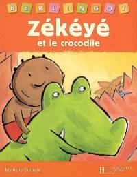 Zékéyé et le crocodile