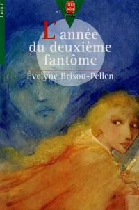 L'année du deuxième fantôme