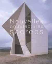 Nouvelles architectures sacrées