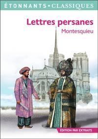 Lettres persanes : édition par extraits