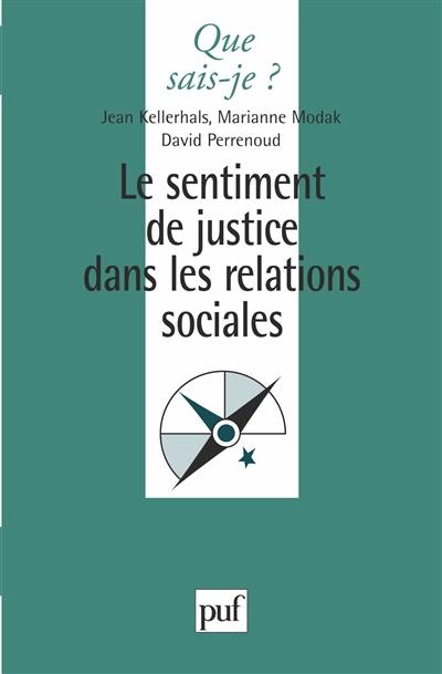 Le sentiment de justice dans les relations sociales