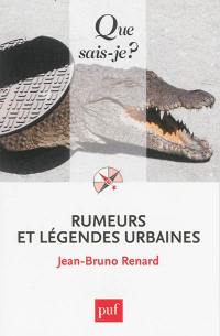 Rumeurs et légendes urbaines