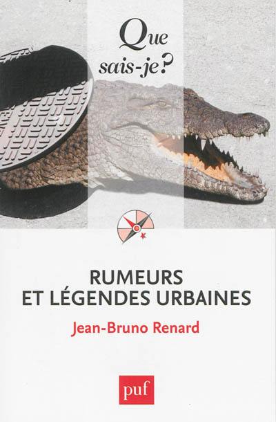 Rumeurs et légendes urbaines