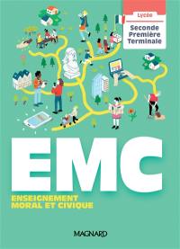 EMC, enseignement moral et civique, 2de, 1re, terminale