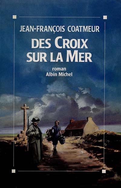 Des croix sur la mer