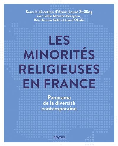 Les minorités religieuses en France : panorama de la diversité contemporaine