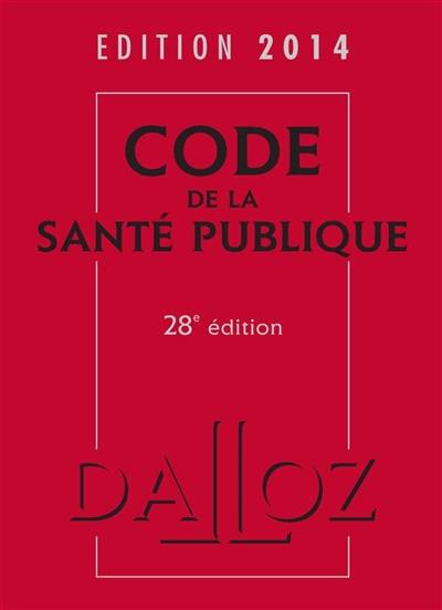 Code de la santé publique : 2014