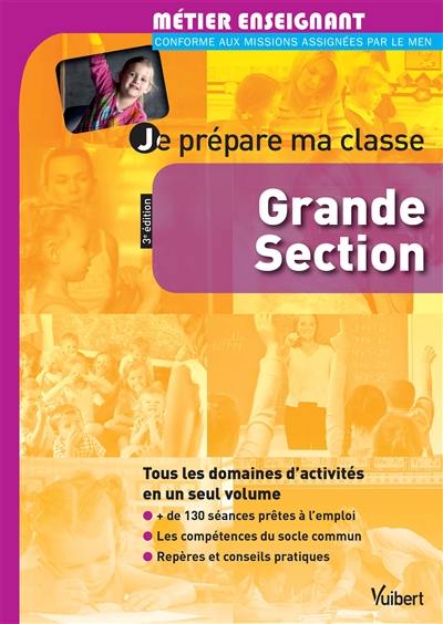 Je prépare ma classe : grande section