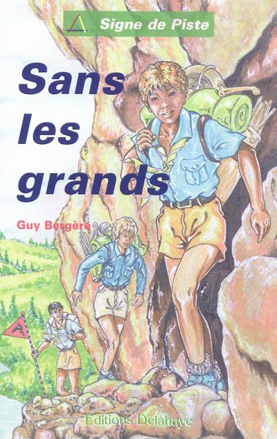 Sans les grands