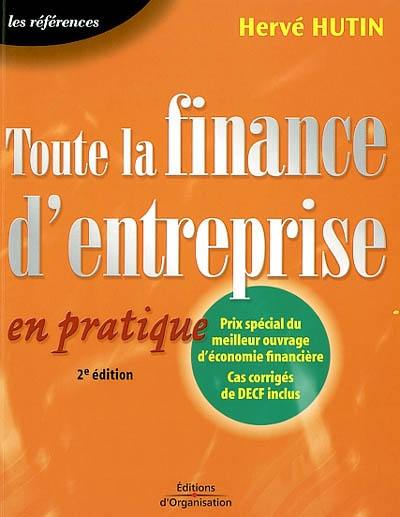 Toute la finance d'entreprise en pratique