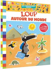 Mes aucollants malins : Loup autour du monde