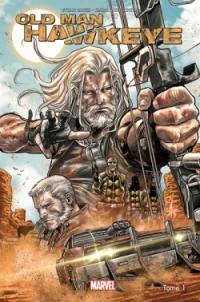 Old man Hawkeye. Vol. 1. Oeil pour oeil