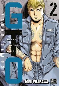 GTO (Great teacher Onizuka) : paradise lost. Vol. 2