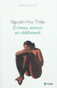 Crimes, amour et châtiment