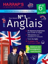 Pour devenir n° 1 en anglais 6e, 11-12 ans : conforme aux nouveaux programmes du collège