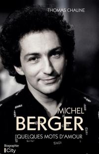 Michel Berger : quelques mots d'amour