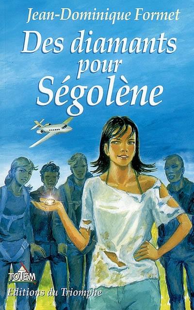 Des diamants pour Ségolène