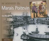 Se souvenir du Marais poitevin