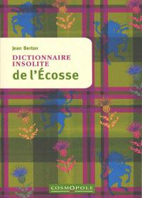 Dictionnaire insolite de l'Ecosse