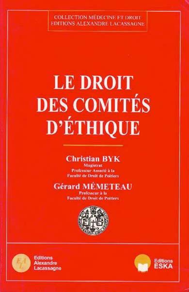 Le droit des comités d'éthique