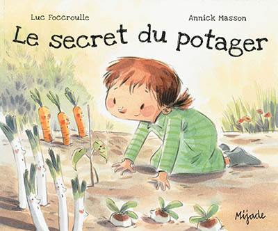 Le secret du potager