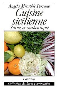 Cuisine sicilienne saine et authentique