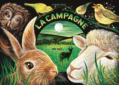 La campagne : une nuit...