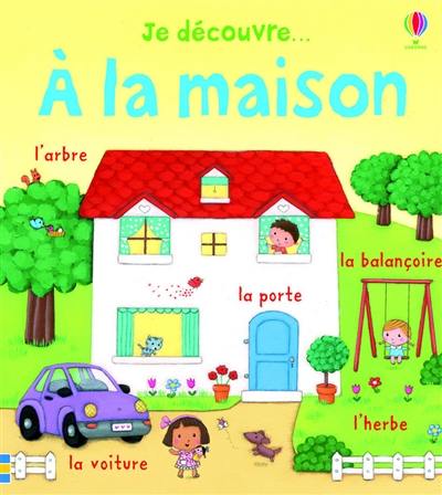 A la maison