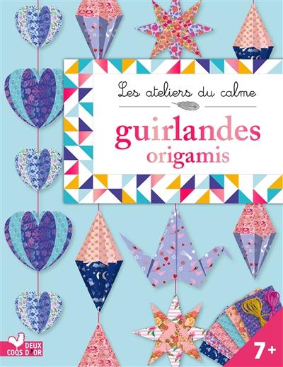 Guirlandes origamis